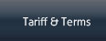 Tariff & Terms